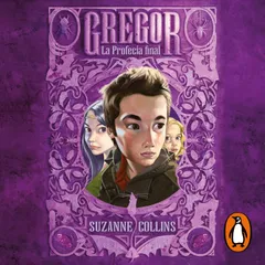 Gregor 5 - La profecía final