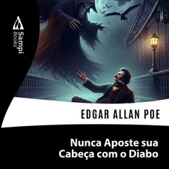 Nunca Aposte sua Cabeça com o Diabo