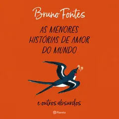 As menores histórias de amor do mundo