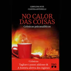 Crônicas Tagliare i panni addosso e A história afetiva dos ingleses