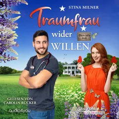Traumfrau wider Willen
