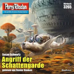 Perry Rhodan 3265: Angriff der Schattengarde