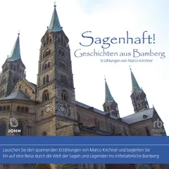 Sagenhaft! Geschichten aus Bamberg