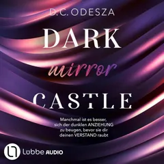 DARK mirror CASTLE