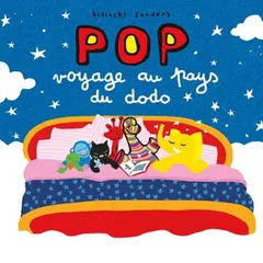 Pop voyage au pays du dodo