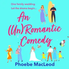 An (Un) Romantic Comedy