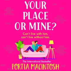 Your Place or Mine?