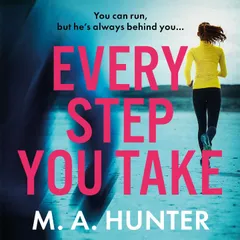 Every Step You Take