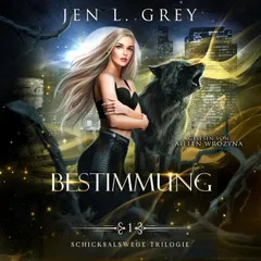 Bestimmung - Die Schicksalswege Trilogie - Fantasy Bestseller Hörbuch