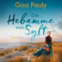Die Hebamme von Sylt