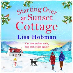 Starting Over At Sunset Cottage
