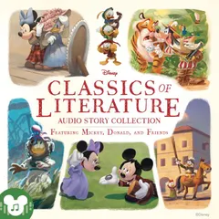 Classics of Literature Audio Story Collection featuring Mickey, Donald and Friends