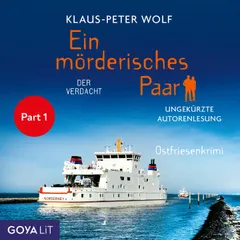 Ein mörderisches Paar. Der Verdacht [Band 2 (Ungekürzt), Part 1]