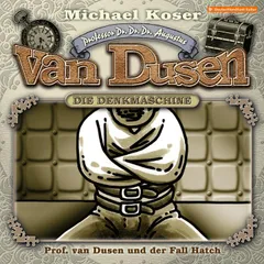 Folge 49: Professor van Dusen und der Fall Hatch
