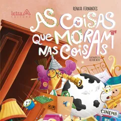 As coisas que moram nas coisas