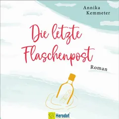 Die letzte Flaschenpost