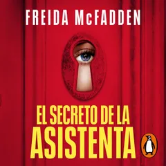 El secreto de la asistenta (La asistenta 2)