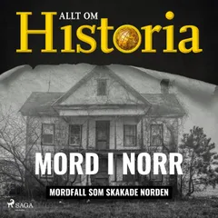 Mord i norr - Mordfall som skakade Norden