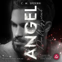Angel (Band 3): Dein Weg zurück