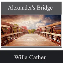 Alexander's Bridge