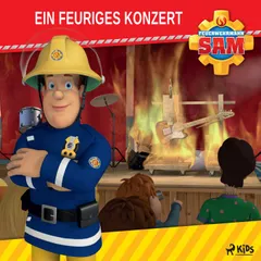 Feuerwehrmann Sam - Ein feuriges Konzert