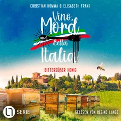Bittersüßer Honig - Vino, Mord und Bella Italia!, Folge 3