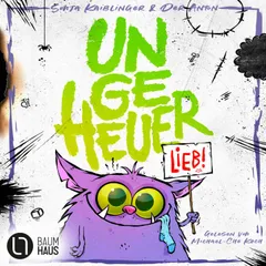 Ungeheuer lieb