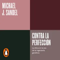 Contra la perfección (Serie ENDEBATE)