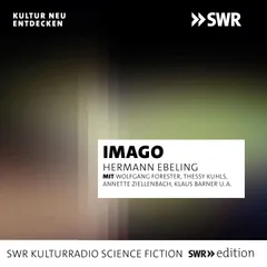 Imago, die Geschöpfe des jüngsten Tages