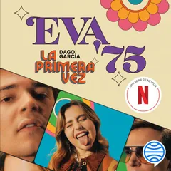 La primera vez: Eva '75