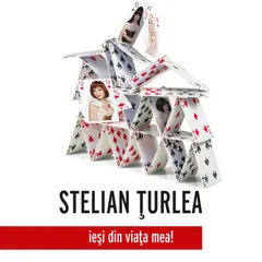 Ieși din viața mea!