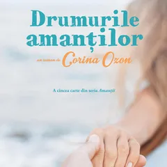 Drumurile amanților
