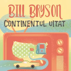 Continentul uitat. America micilor oraşe