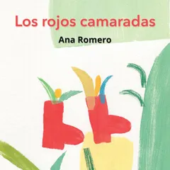 Los Rojos Camaradas
