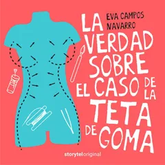 La verdad sobre el caso de la teta de goma T01E05