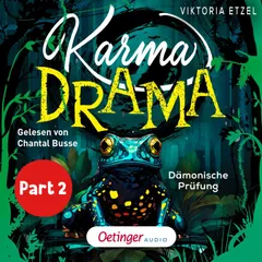 Karma Drama 1 Teil 2. Dämonische Prüfung