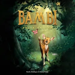 Bambi: Kehidupan di Dalam Hutan