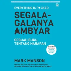 Segala-galanya Ambyar: Sebuah Buku Tentang Harapan