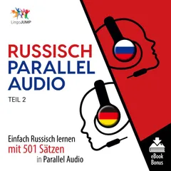 Russisch Parallel Audio - Teil 2