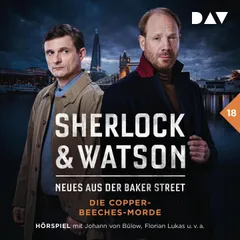 Sherlock & Watson – Neues aus der Baker Street: Die Copper-Beeches-Morde (Fall 18)