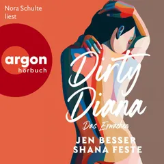 Dirty Diana: Das Erwachen