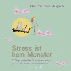Stress ist kein Monster