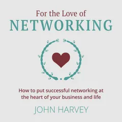 For The Love of Networking