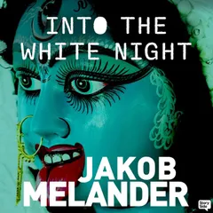 Into the White Night