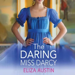 The Daring Miss Darcy