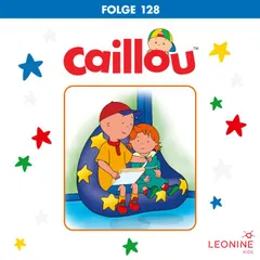 Folge 128: Caillou und die große Rutsche / Caillou, der Dschungelforscher
