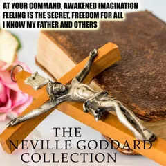 The Neville Goddard Collection