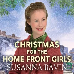 Christmas for the Home Front Girls