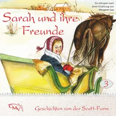 Sarah und ihre Freunde