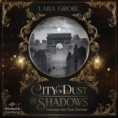 City of Dust and Shadows